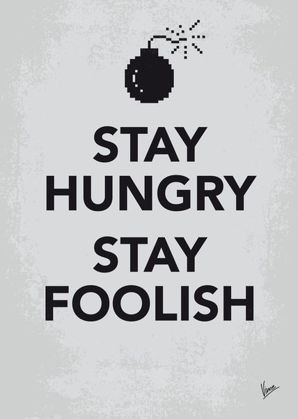 My-stay-hungry-stay-foolish-poster