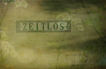 Zeitlos by Franziska Rullert