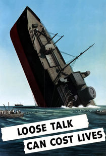 Loose Talk Can Cost Lives -- WW2 by warishellstore