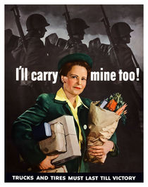 I'll Carry Mine Too -- World War II von warishellstore