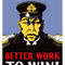 188-86-better-work-to-win-ww2-poster