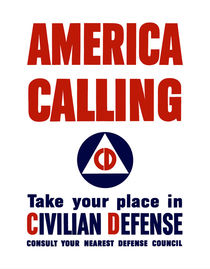 America Calling -- Take Your Place In Civilian Defense by warishellstore