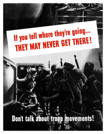 Don't Talk About Troop Movements -- WWII by warishellstore