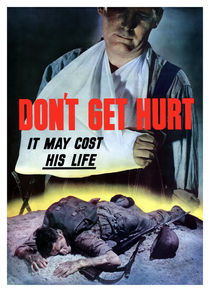 Don't Get Hurt It May Cost His Life -- WW2 von warishellstore