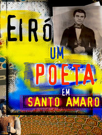 Eiró um poeta em Santo Amaro von Yuri Rodrigues de Oliveira