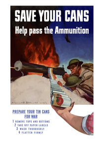 Save Your Cans -- Help Pass The Ammunition von warishellstore
