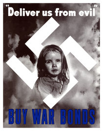 Deliver Us From Evil -- Buy War Bonds by warishellstore