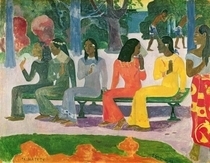 Ta Matete (We Shall Not Go to Market Today) by Paul Gauguin