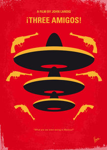 No285 My Three Amigos minimal movie poster von chungkong