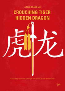 No334 My Crouching Tiger Hidden Dragon minimal movie poster von chungkong