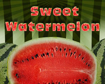 Sweet Watermelon von Peter  Awax