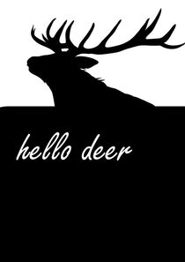 Black and white deer poster  von Lila  Benharush