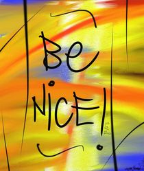 Be Nice by Vincent J. Newman