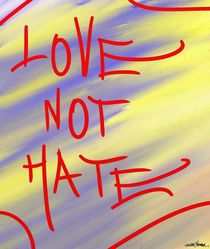Love not Hate by Vincent J. Newman