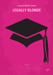 No301 My Legally Blonde minimal movie poster by chungkong