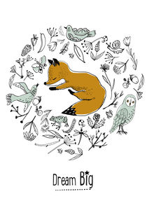 Dream big, fox sleeping, poster quote by Paola Zakimi
