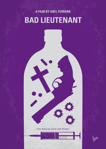No509 My Bad Lieutenant minimal movie poster by chungkong