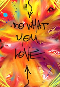 Do what You Love by Vincent J. Newman