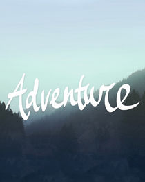 Adventure Wilderness von Leah Flores