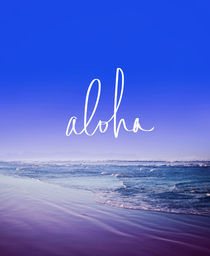 Aloha von Leah Flores