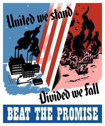 United We Stand Divided We Fall -- WWII von warishellstore
