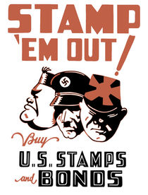 Stamp 'Em Out! Buy U.S. Stamps and Bonds von warishellstore