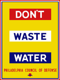 Don't Waste Water -- WPA von warishellstore