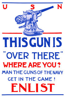 This Gun Is Over There -- U.S. Navy WW1 by warishellstore