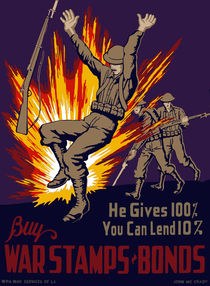 He Gives 100% You Can Lend 10% - WW2 by warishellstore
