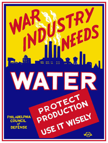 654-321-war-industry-needs-water-wpa-ww2-poster