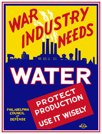 War Industry Needs Water - WPA by warishellstore