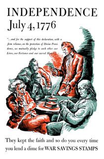 Independence July 4, 1776 -- They Kept The Faith von warishellstore