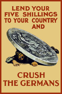 Lend Your Shillings -- Crush The Germans von warishellstore