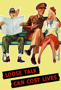 Loose Talk Can Cost Lives von warishellstore