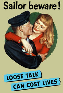 Sailor Beware! Loose Talk Can Cost Lives by warishellstore
