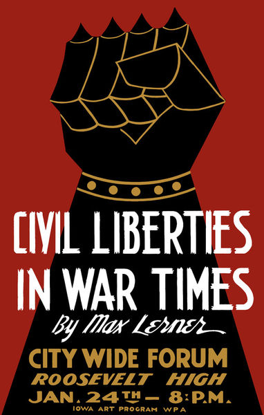 842-407-civil-liberties-in-war-times-wpa-poster