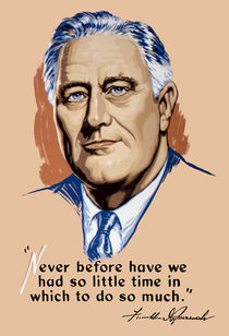 President Franklin Roosevelt and Quote von warishellstore