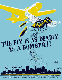 The Fly Is As Deadly As A Bomber -- WPA Print von warishellstore