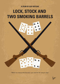 No441 My Lock, Stock and Two Smoking Barrels minimal movie poster von chungkong