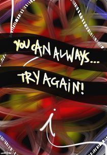 You Can Always Try Again! by Vincent J. Newman