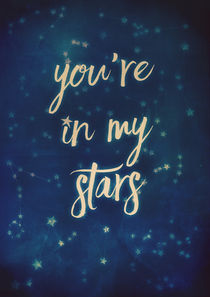 you're in my stars by Sybille Sterk