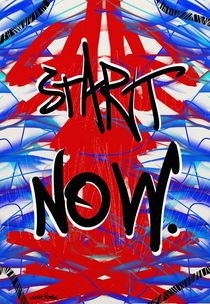 Start Now by Vincent J. Newman