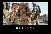 Believe Motivational Poster von Stocktrek Images