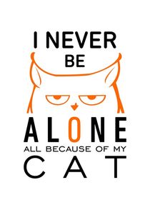 I never be alone - all because of my cat by Sapto Cahyono