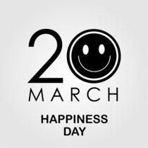 International Day of Happiness- Commemorative Day March 20 von Shawlin I