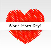 World Heart Day  by Shawlin I