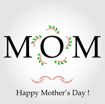 Happy Mothers day von Shawlin I