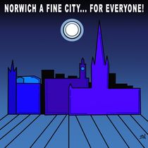 Norwich A Fine City For Everyone  von Vincent J. Newman