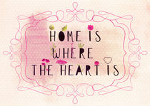 home is where the heart is by Sybille Sterk