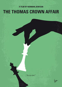 No689 My The Thomas Crown Affair minimal movie poster by chungkong